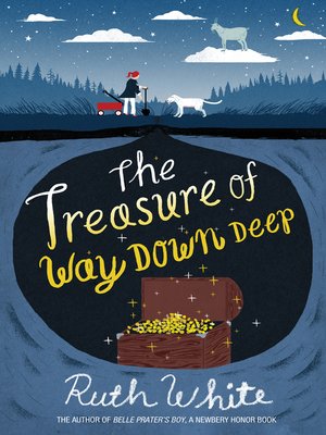 cover image of The Treasure of Way Down Deep